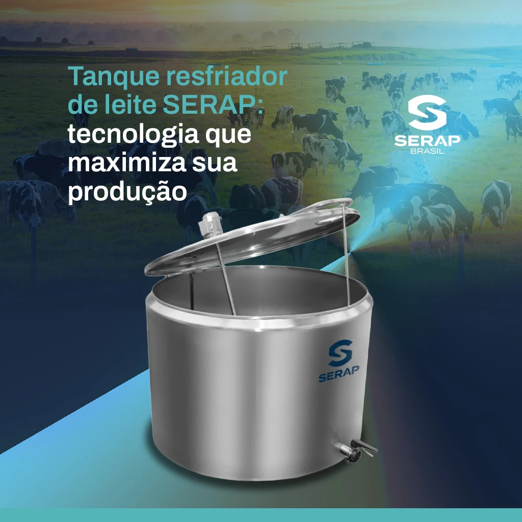 Como o tanque resfriador de leite SERAP aumenta a produtividade